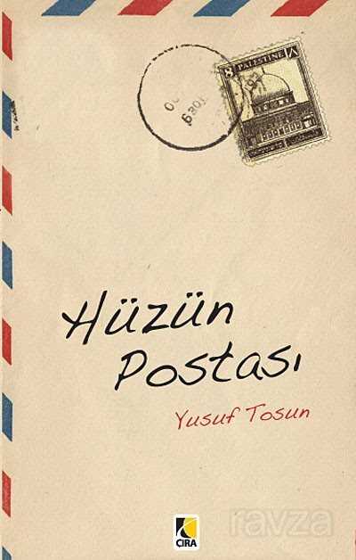 Hüzün Postası - Çıra Yayınları