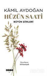 Hüzün Saati - Hece Yayınları