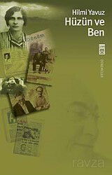 Hüzün ve Ben - Timaş Yayınları