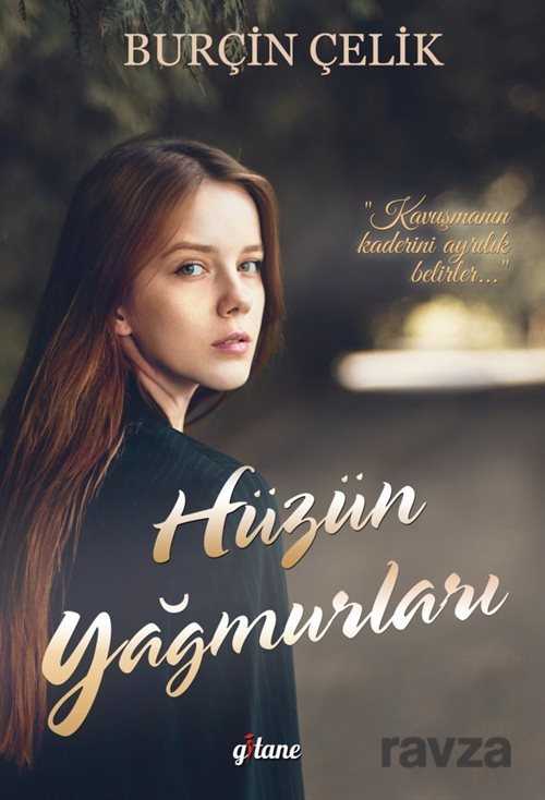 Hüzün Yağmurları - Gitane Kitap