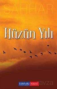 Hüzün Yılı - İnkılab Yayınları