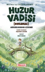 Huzur Vadisi - Güneşyolu Yayınları