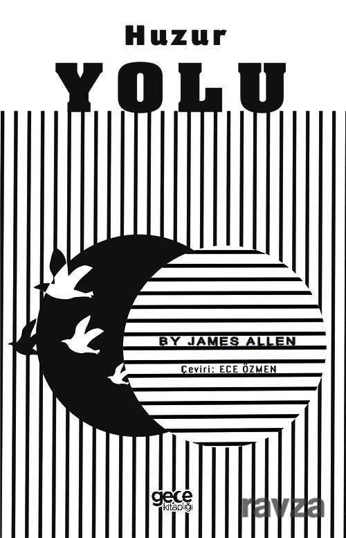 Huzur Yolu - Gece Kitaplığı