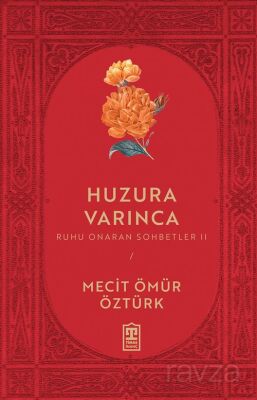 Huzura Varınca - 1