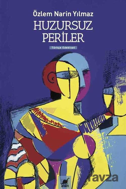 Huzursuz Periler - Ayrıntı Yayınları