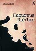 Huzursuz Ruhlar - Everest Yayınları