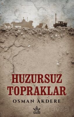 Huzursuz Topraklar - 1