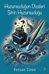 Huzursuzluğun Dizeleri Şiirin Huzursuzluğu - Cinius Yayınları