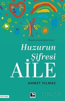 Huzurun Şifresi Aile - 1