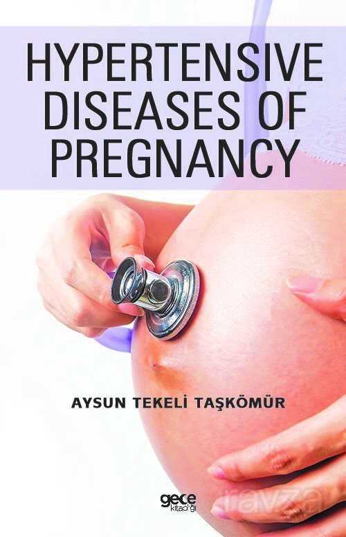 Hypertensive Diseases Of Pregnancy - 1