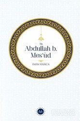 Hz. Abdullah B. Mesud - Diyanet İşleri Başkanlığı