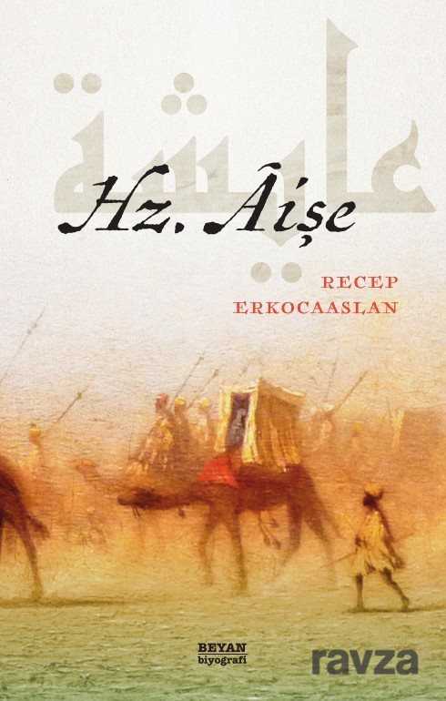 Hz. Aişe - Beyan Yayınları