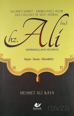 Hz. Ali (Kerremalahü Vechehü) - 1