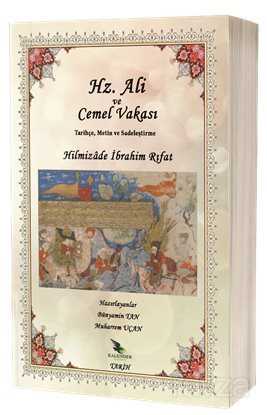 Hz. Ali ve Cemel Vakası - Kalender Yayınevi