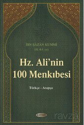 Hz. Ali'Nin 100 Menkıbesi (Türkçe - Arapça) - Kevser Yayınları