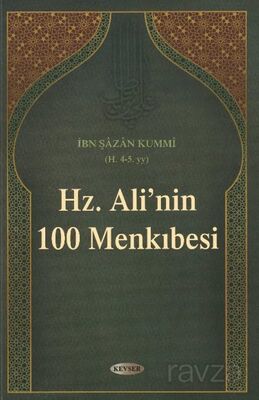 Hz. Ali'nin (a.s) 100 Menkıbesi - 1