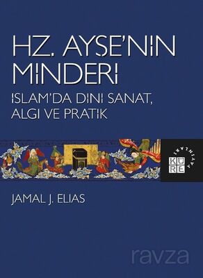 Hz. Ayşe'nin Minderi - 1