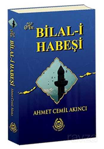Hz. Bilal-i Habeşi - Bahar Yayınları