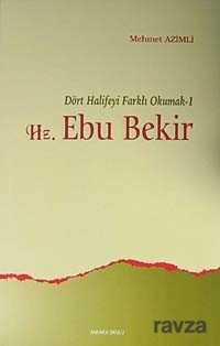 Hz. Ebubekir - Ankara Okulu Yayınları