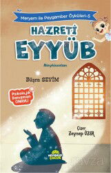 Hz. Eyyüb / Meryem İle Peygamber Öyküleri 5 - Mevsimler Çocuk