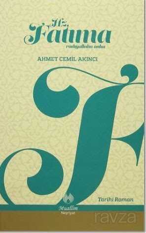 Hz. Fatıma (r.a.) - Muallim Neşriyat