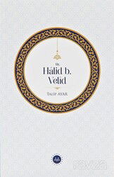 Hz. Halid b. Velid - Diyanet İşleri Başkanlığı