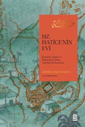 Hz. Hatice'nin Evi - Ketebe Yayınevi