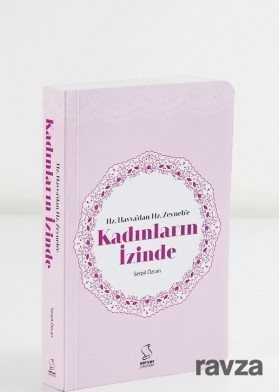 Hz. Havva'dan Hz. Zeyneb'e Kadınların İzinde (Cep Boy) - Server Yayınları