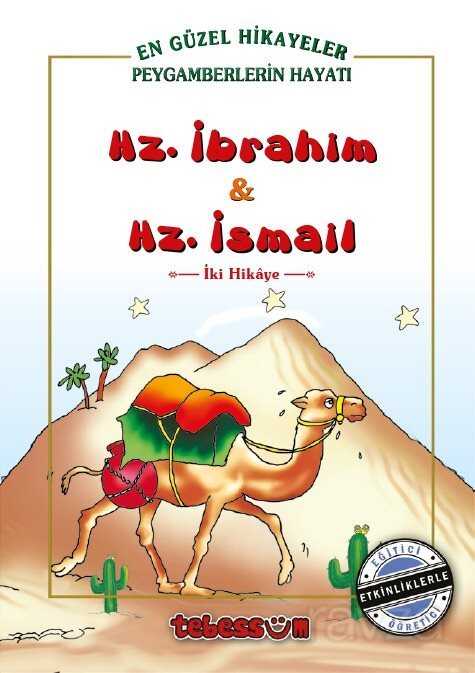 Hz. İbrahim ve Hz. İsmail - Tebessüm