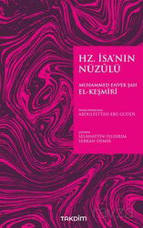 Hz. İsa'nın Nüzulü - Takdim