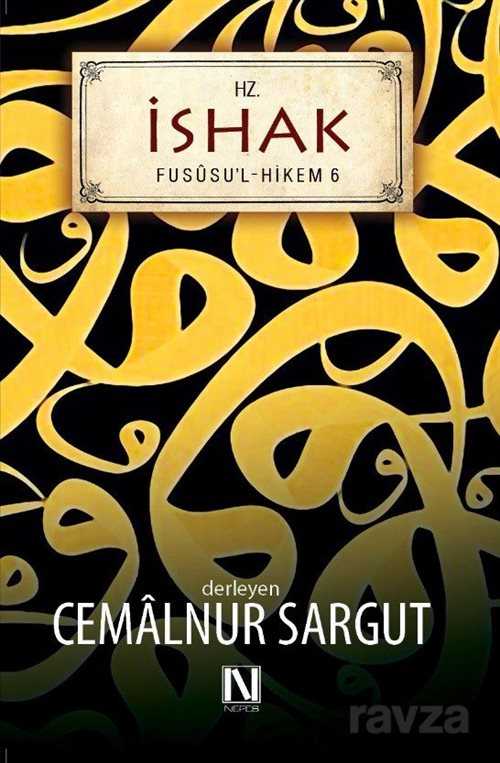 Hz. İshak / Fususu'l Hikem 6 - Nefes Yayınevi