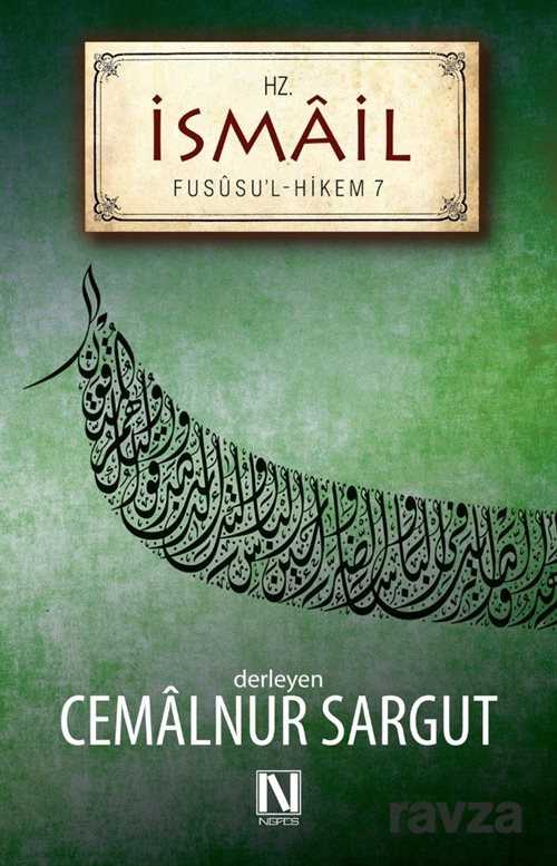 Hz. İsmail / Fususu'l Hikem 7 - Nefes Yayınevi