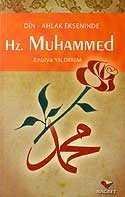 Hz. Muhammed / Din Ahlak Ekseninde - 1