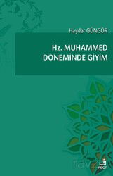 Hz. Muhammed Döneminde Giyim - Fecr Yayınevi