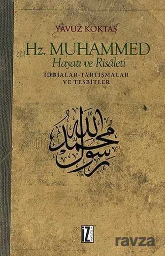 Hz. Muhammed Hayatı ve Risaleti - 1