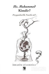 Hz. Muhammed Kimdir? - Çıra Yayınları