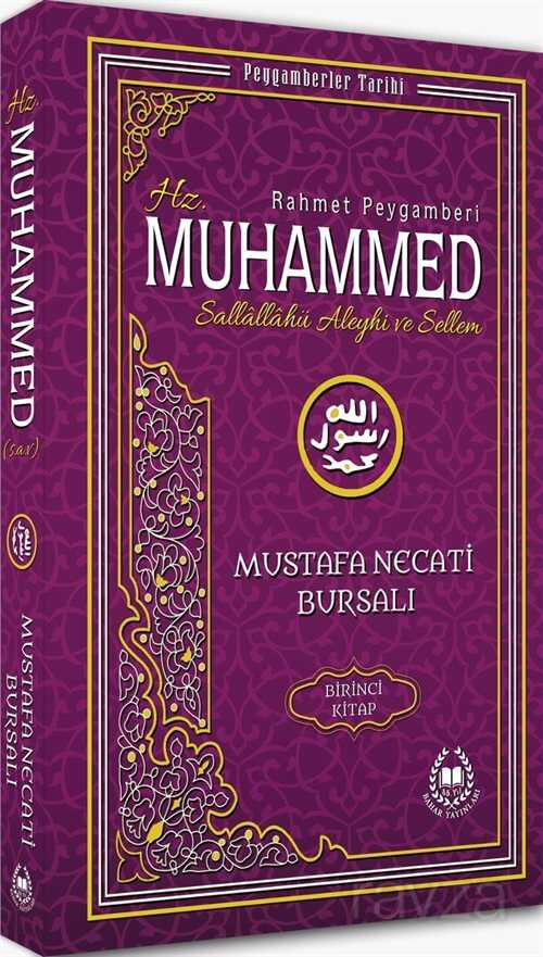 Hz. Muhammed (s.a.v.) Birinci Kitap / Peygamberler Tarihi - Bahar Yayınları