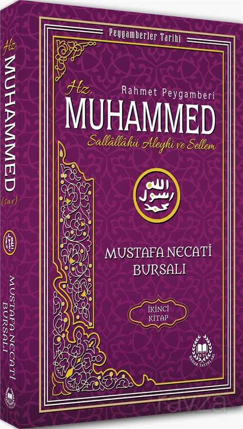 Hz. Muhammed (s.a.v.) İkinci Kitap / Peygamberler Tarihi - Bahar Yayınları