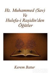 Hz. Muhammed (Sav) ve Hulefa-i Raşidin'den Öğütler - Ritim Sanat Yayınları