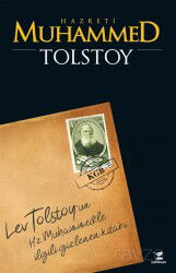 Hz. Muhammed Tolstoy'un İslam Peygamberi İle İlgili Kayıp Risalesi - Çalıkuşu Kitap