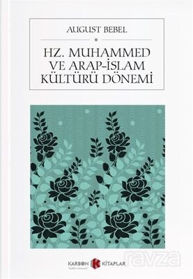 Hz. Muhammed ve Arap-İslam Kültürü Dönem - 1