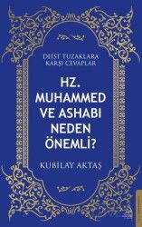 Hz. Muhammed ve Ashabı Neden Önemli? - Destek Yayınları