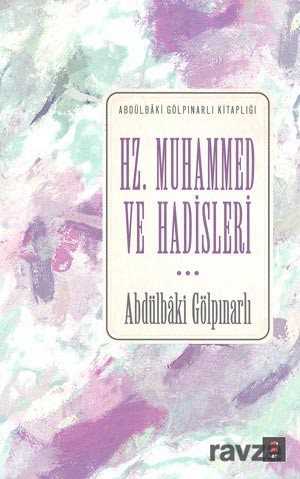 Hz. Muhammed ve Hadisleri - Kapı Yayınları