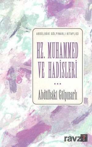 Hz. Muhammed ve Hadisleri - 1