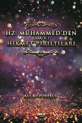 Hz. Muhammed'den (s.a.v.) Hikmet Pırıltıları - Gece Kitaplığı