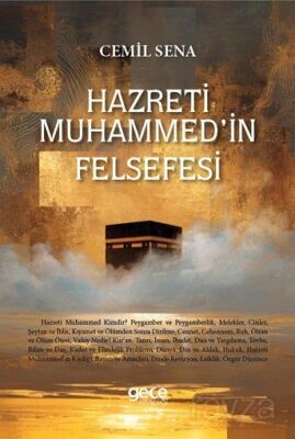Hz. Muhammed'in Felsefesi - 1