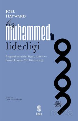 Hz. Muhammed'in Liderliği - 1