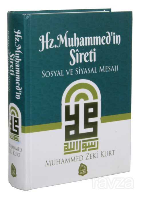 Hz. Muhammed'in Sireti Sosyal ve Siyasal Mesajı (Ciltli) - Sebe Yayınları