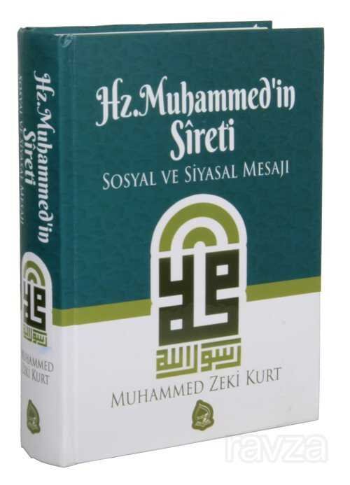 Hz. Muhammed'in Sireti Sosyal ve Siyasal Mesajı (Ciltli) - 1