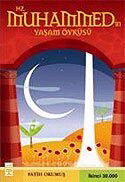 Hz. Muhammed'in Yaşam Öyküsü - Timaş Genç Yayınları